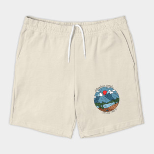 Adventure Awaits, Let's Go Find It Shorts