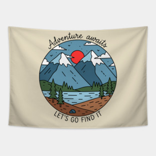 Adventure Awaits, Let's Go Find It Tapestry