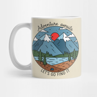 Adventure Awaits, Let's Go Find It Mug