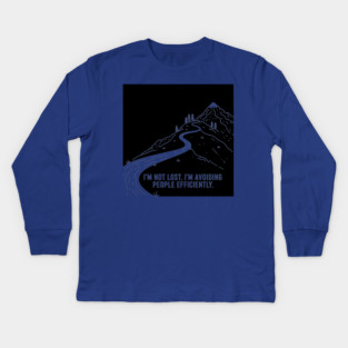 I'm not lost I'm avoiding People Kids Long Sleeve T-Shirt