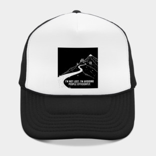 I'm not lost I'm avoiding People Hat