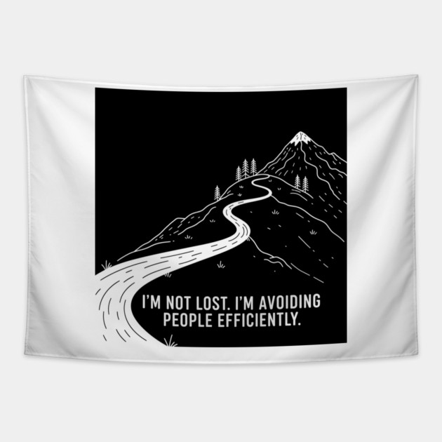 I'm not lost I'm avoiding People Tapestry by enrynz