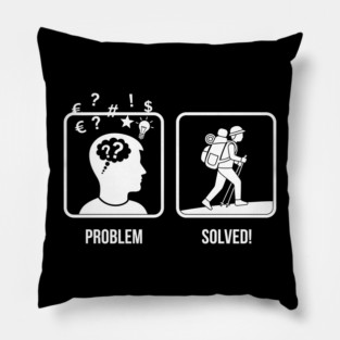 Problem Solved Hiker Pillow
