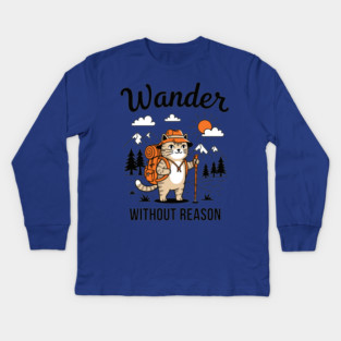 Wander Without Reason Cat Adventure Kids Long Sleeve T-Shirt
