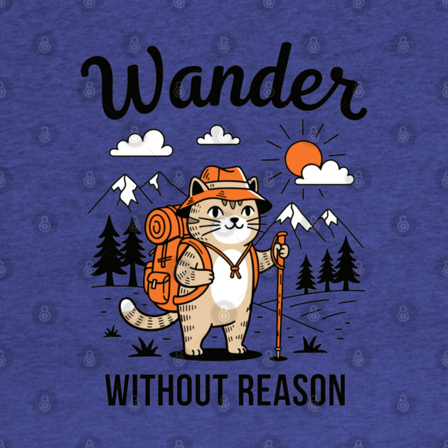 Wander Without Reason Cat Adventure by enrynz