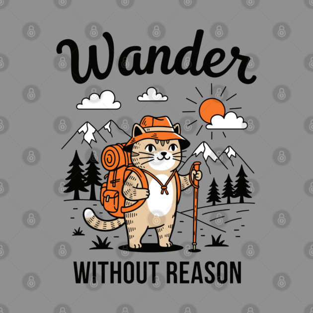 Wander Without Reason Cat Adventure by enrynz