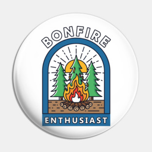 Bonfire Enthusiast Pin
