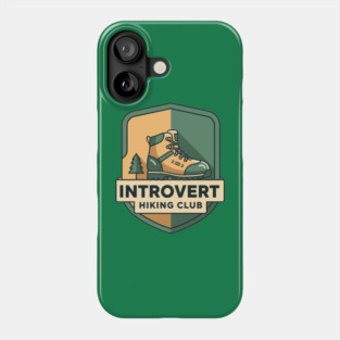 Introvert's Hiking Club Phone Case