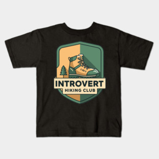 Introvert's Hiking Club Kids T-Shirt