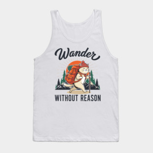 Wander Without Reason Tank Top