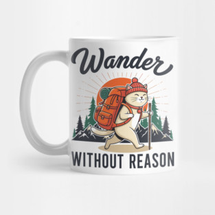 Wander Without Reason Mug