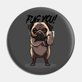 Pug You! Pin