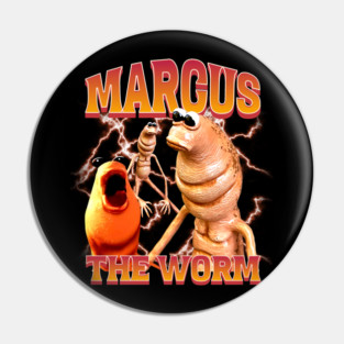 Marcus-The-Worm Pin