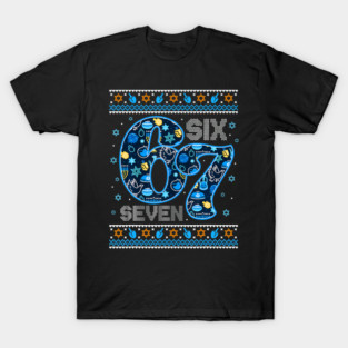 Hanukkah 6 7 Six Seven Ugly Sweater Jewish Dreidel Menorah T-Shirt