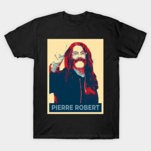 Pierre Robert T-Shirt