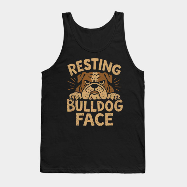 Resting Bulldog Face Grumpy Mood Tank Top by Anticorporati