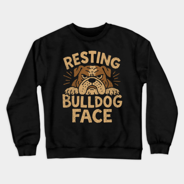 Resting Bulldog Face Grumpy Mood Crewneck Sweatshirt by Anticorporati