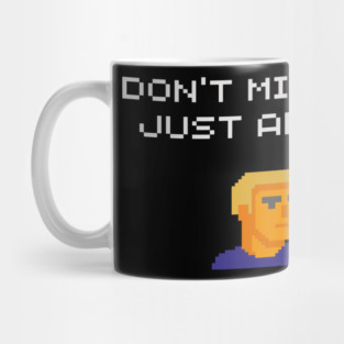 Don't Mind Me Just an NPC Quiet Rebel Mug