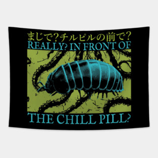 In front of the Chill Pill Tapestry