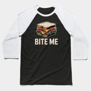 Bite Me Sandwich – Retro Foodie Sass Baseball T-Shirt