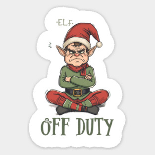 Elf Off Duty – Funny Christmas Elf Sticker