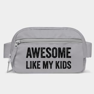 Awesome Like My Kids - Funny Kids Bag