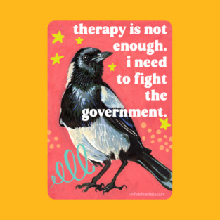 Therapy is not enough I need to fight the government