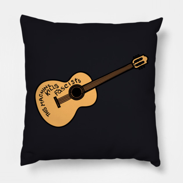 Woody Guthrie Guitar — This Machine Kills Fascists Pillow by Charles's Store 8