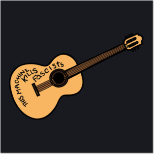 Woody Guthrie Guitar — This Machine Kills Fascists Posters and Art
