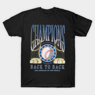Los Angeles Dodgers Back To Back World Series 2025 T-Shirt