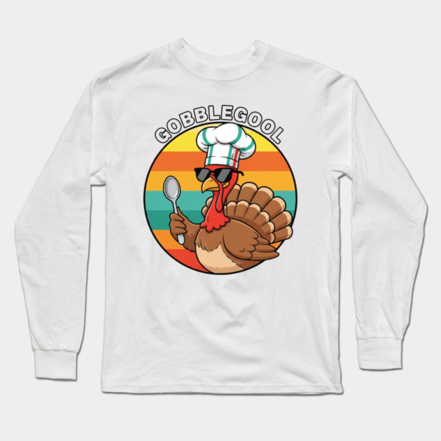 Gobblegool Turkey Chef – Funny Thanksgiving Italian Turkey Long Sleeve T-Shirt by Creatifly Graphic Tees