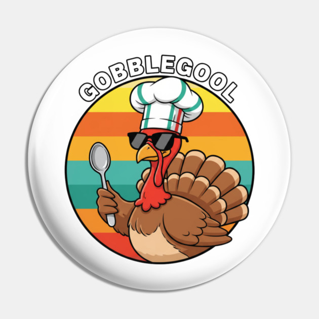 Gobblegool Turkey Chef – Funny Thanksgiving Italian Turkey Pin by Creatifly Graphic Tees