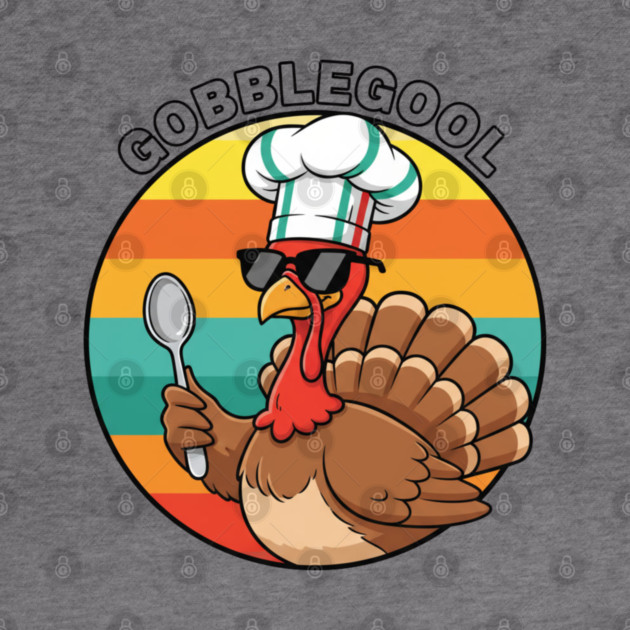 Gobblegool Turkey Chef – Funny Thanksgiving Italian Turkey by Creatifly Graphic Tees