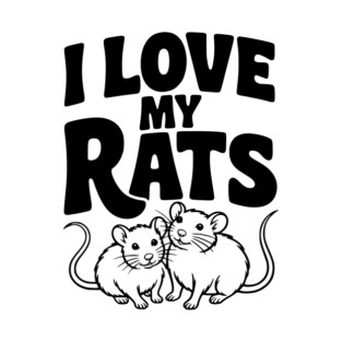 I Love My Rats T-Shirt