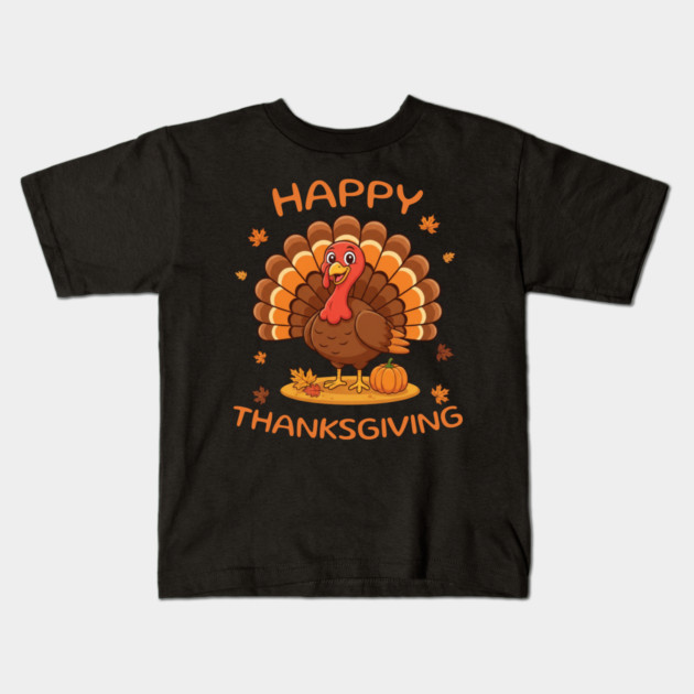 Happy Thanksgiving Turkey - Funny Fall Harvest Holiday Kids T-Shirt by Creatifly Graphic Tees