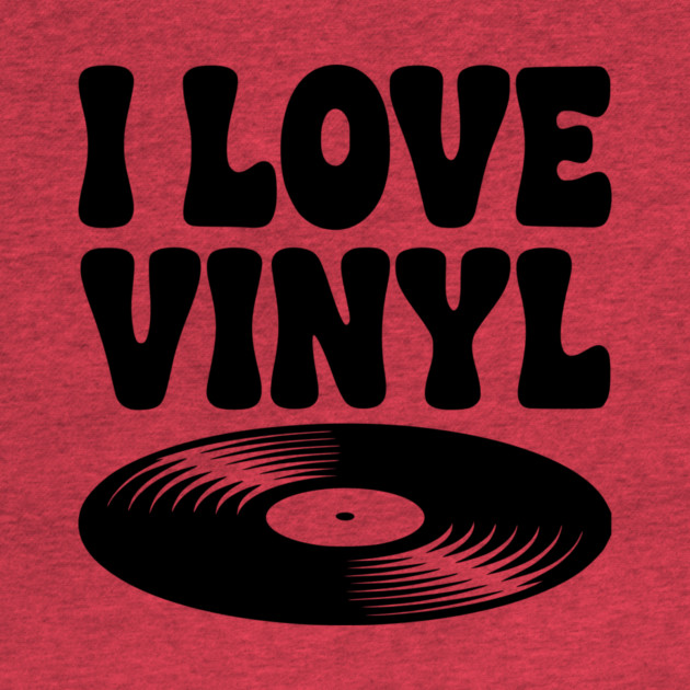 I Love Vinyl by Frank Ring