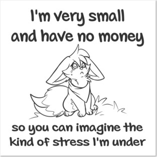Sad Fennec Fox have no Money Posters and Art