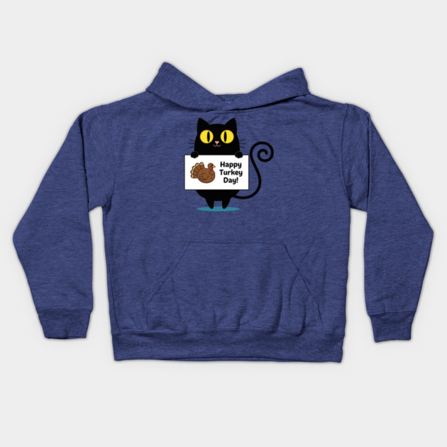 Happy Turkey Day Black Cat Thanksgiving - Funny Cat Lover Kids Hoodie by Creatifly Graphic Tees