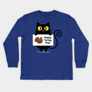 Happy Turkey Day Black Cat Thanksgiving - Funny Cat Lover Kids Long Sleeve T-Shirt
