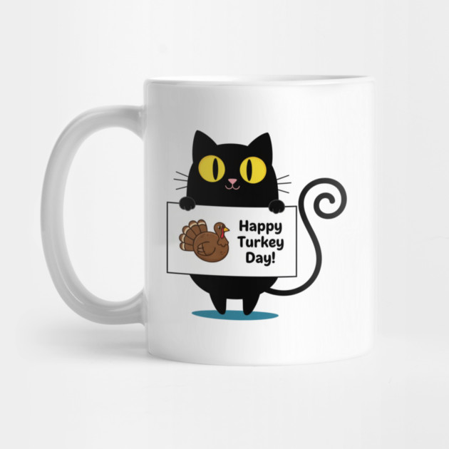 Happy Turkey Day Black Cat Thanksgiving - Funny Cat Lover by Creatifly Graphic Tees