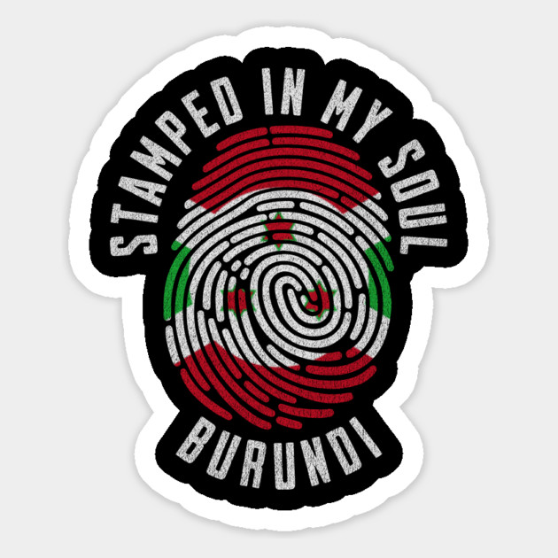 Stamped in My Soul Burundi Flag Design Burundian Pride Magnet by Yesteeyear