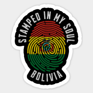 Stamped in My Soul Bolivia Flag Design Bolivian Pride Magnet
