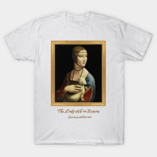 Leonardo da Vinci Lady with an Ermine Fine Art T-Shirt