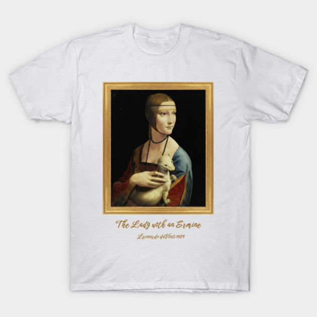 Leonardo da Vinci Lady with an Ermine Fine Art T-Shirt by Art2Wear