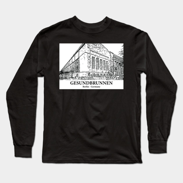 Gesundbrunnen - Germany Long Sleeve T-Shirt by Lakeric
