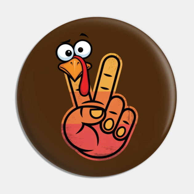 Peace Sign Turkey Hand Thanksgiving - Funny Turkey Hand Gesture Pin by Creatifly Graphic Tees