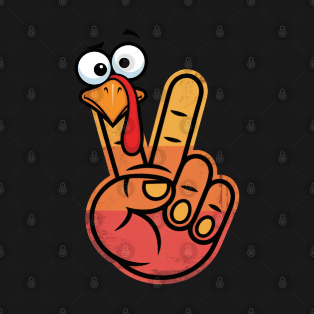 Peace Sign Turkey Hand Thanksgiving - Funny Turkey Hand Gesture by Creatifly Graphic Tees