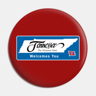 Tennessee Welcomes You Pin