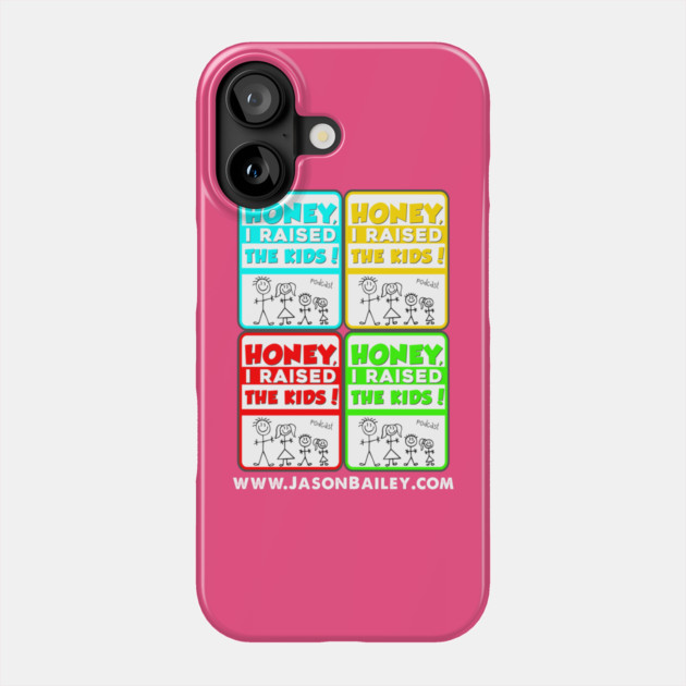 Honey, I Raised The Kids Podcast Warhol Design Phone Case by BPX (Bailey Podcast XChange) Merch