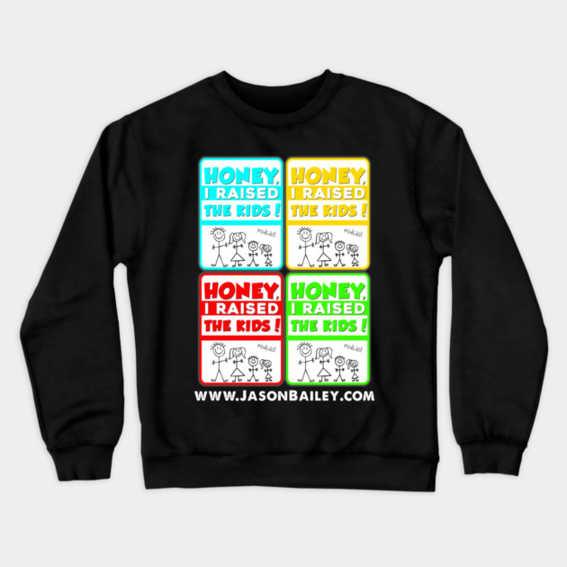 Honey, I Raised The Kids Podcast Warhol Design Crewneck Sweatshirt by BPX (Bailey Podcast XChange) Merch